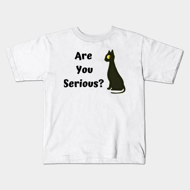 Are you serious? Funny cat Kids T-Shirt by summerDesigns